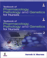 Textbook of Pharmacology, Pathology and Genetics for Nurses