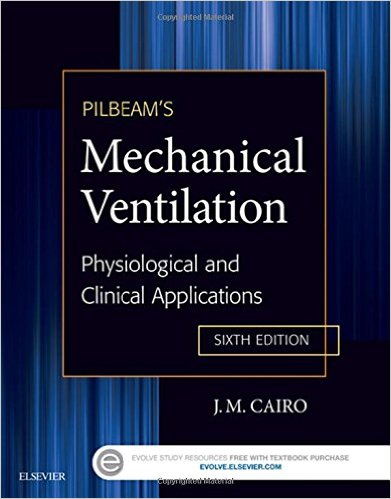 Pilbeam's Mechanical Ventilation: Physiological and Clinical Applications 6th Edition(過版書，限量特價)