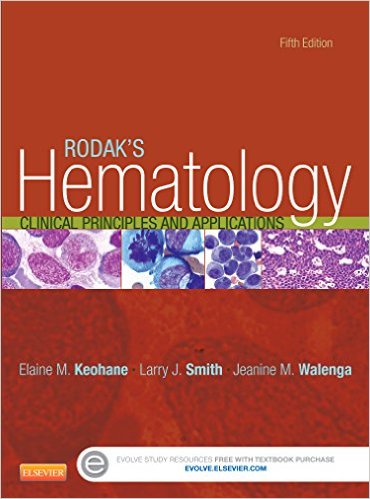 Rodak's Hematology: Clinical Principles and Applications, 5e 2015(已絕版)