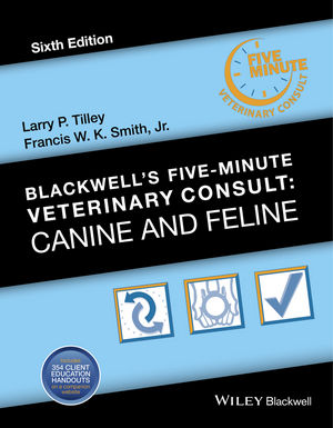 Blackwell's Five-Minute Veterinary Consult: Canine and Feline, 6th Edition 2016(已絕版，請勿下訂)