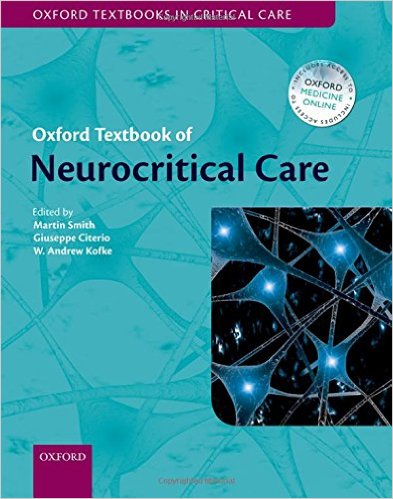 Oxford Textbook of Neurocritical Care 2016