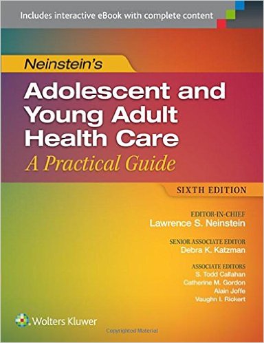 Neinstein’s Adolescent and Young Adult Health Care: A Practical Guide