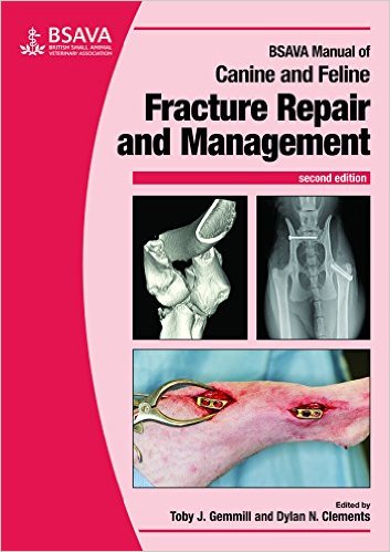 BSAVA Manual of Canine and Feline Fracture Repair and Management 2/E