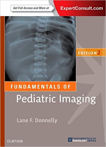Fundamentals of Pediatric Imaging, 2e 2017