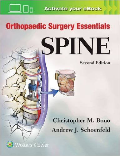 Orthopaedic Surgery Essentials: Spine 2/E