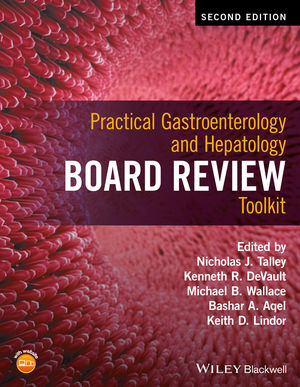 Practical Gastroenterology and Hepatology Board Review Toolkit 2nd Edition 2017