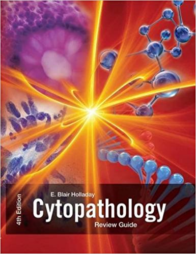 Cytopathology Review Guide 4/E
