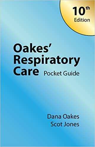 Oakes' Respiratory Care Pocket Guide 10/E 2021