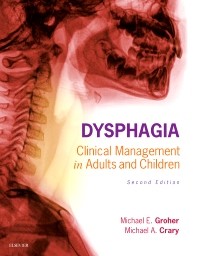 Dysphagia: Clinical Management in Adults and Children,  2nd Edition  2015(已絕版，請勿下訂)