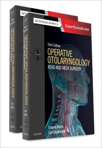 Operative Otolaryngology: Head and Neck Surgery, 2-Volume Set,  3rd Edition  2018