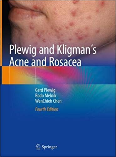 Plewig and Kligman´s Acne and Rosacea 4/E 2019