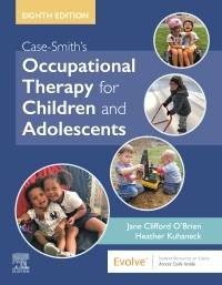 Case-Smiths Occupational Therapy for Children and Adolescents, 8th Edition 2020 (團體另有優惠)