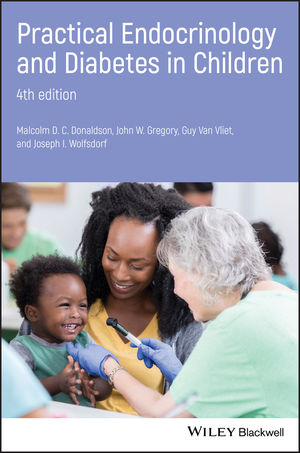 Practical Endocrinology and Diabetes in Children 4th Edition 2019