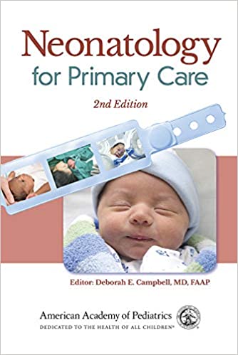 Neonatology for Primary Care 2/E 2020