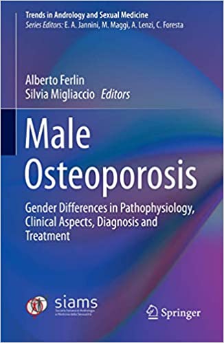 Male Osteoporosis: Gender Differences in Pathophysiology, Clinical Aspects, Diagnosis and Treatment 2020