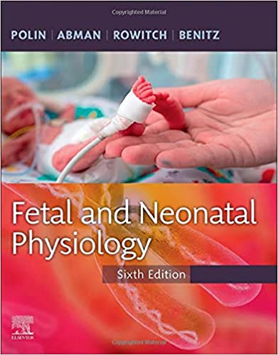 Fetal and Neonatal Physiology, 2-Volume Set 6/E 2022