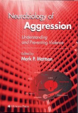 Neurobiology of Aggression