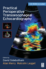 Practical Perioperative Transoesophageal Echocardiography(已缺書)
