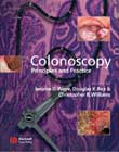 Colonoscopy : Principles and Practice
