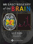 MR Spectroscopy of the Brain: Hardbound