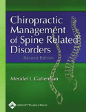 Chiropractic Management of Spine Related Disorders: Softbound