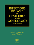 Infectious Diseases in Obstetrics and Gynecology
