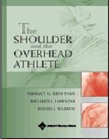 The Shoulder and the Overhead Athlete: Hardbound
