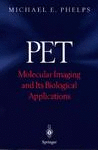 PET Molecular Imaging and Its Biological Applications