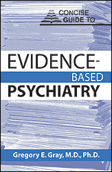 Concise Guide to Evidence-Based Psychiatry