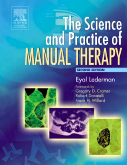 The Science & Practice of Manual Therapy, 2nd Edition - Physiology, Neurology and Psychology