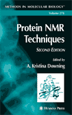 Protein NMR Techniques   Second Edition