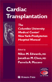 Cardiac Transplantation:The Columbia University Medical Center/New York-Presbyterian Hospital Manual
