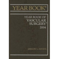 Year Book Of Vascular Surgery 2004 (Year Book of Vascular Surgery) (Hardcover)
