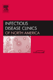Travel and Tropical Medicine, An Issue of Infectious Disease Clinics