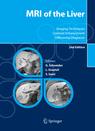 MRI of the Liver Imaging Techniques, Contrast Enhancement, Differential Diagnosis2/E