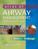Atlas of Airway Management: Techniques and Tools Hardbound