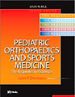 Pediatric Orthopaedics and Sports Medicine - The Requisites