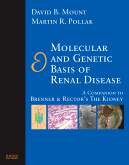 Molecular and Genetic Basis of Renal Disease - A Companion to Brenner and Rector's The Kidney