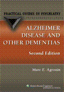 Alzheimer Disease and Other Dementias A Practical Guide Softbound 2/E