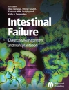 Intestinal Failure : Diagnosis,Management and Transplantation