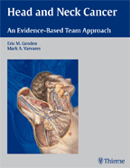 Head and Neck Cancer An Evidence-Based Team Approach