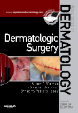 Dermatologic Surgery (Book with Web Access) 2009