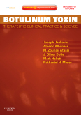 Botulinum Toxin - Therapeutic Clinical Practice and Science (Expert Consult - Online and Print) 2009