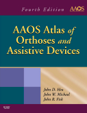 AAOS Atlas of Orthoses and Assistive Devices, 4th Edition