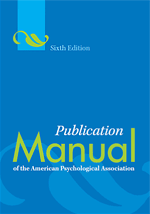 Publication Manual of the American Psychological Association 6/E 2009