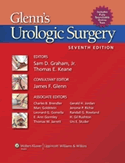 Glenn's Urologic Surgery Hardbound 7/E +Website 2010