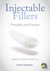 Injectable Fillers: Principles and Practice(with CD-ROM) 2010