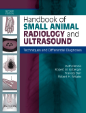 Handbook of Small Animal Radiology and Ultrasound, 2nd Edition 2010