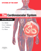 The Cardiovascular System, 2nd Edition - Systems of the Body Series