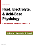 Fluid, Electrolyte and Acid-Base Physiology, 4th Edition A Problem-Based Approach(已絕版)